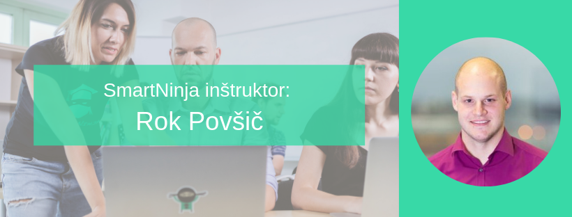 Rok: Pri tem kar počneš se vedno trudi in bodi stalno aktiven!