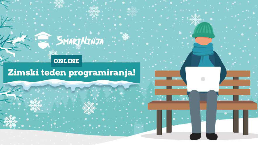Naredi prvi korak v IT svet z Zimskim tednom programiranja!